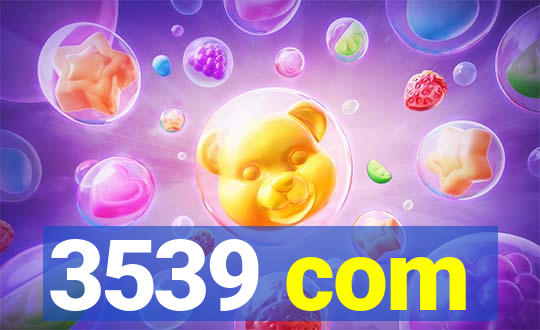 3539 com